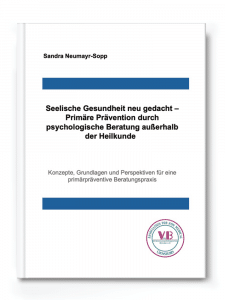 Fachbuch Primärprävention in der Psychologischen Beratung ausserhalb der Heilkunde von Sandra Neumayr Sopp